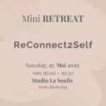 Mini Retreat ReConnect2Self